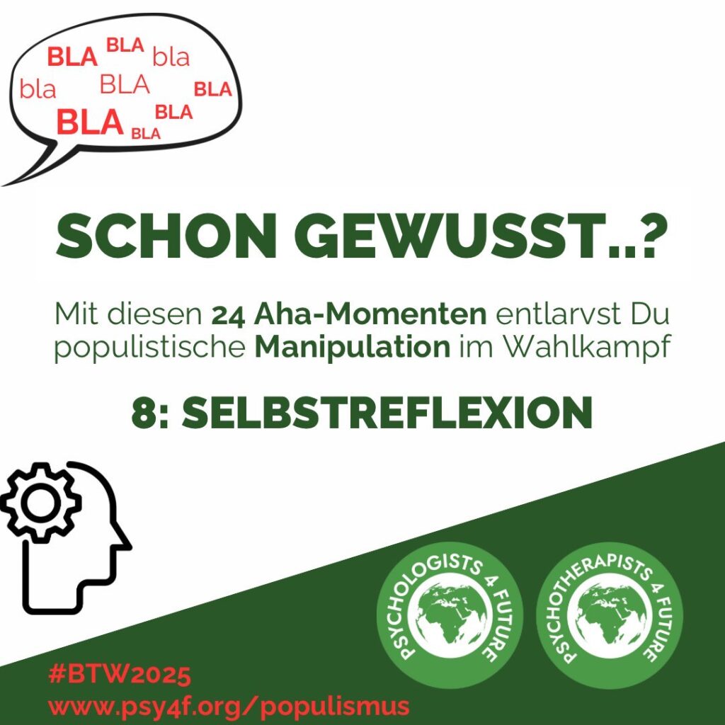 Schon gewusst…? Mit diesen 24 Aha-Momenten entlarvst Du populistische Manipulation im Wahlkampf Selbstreflexion