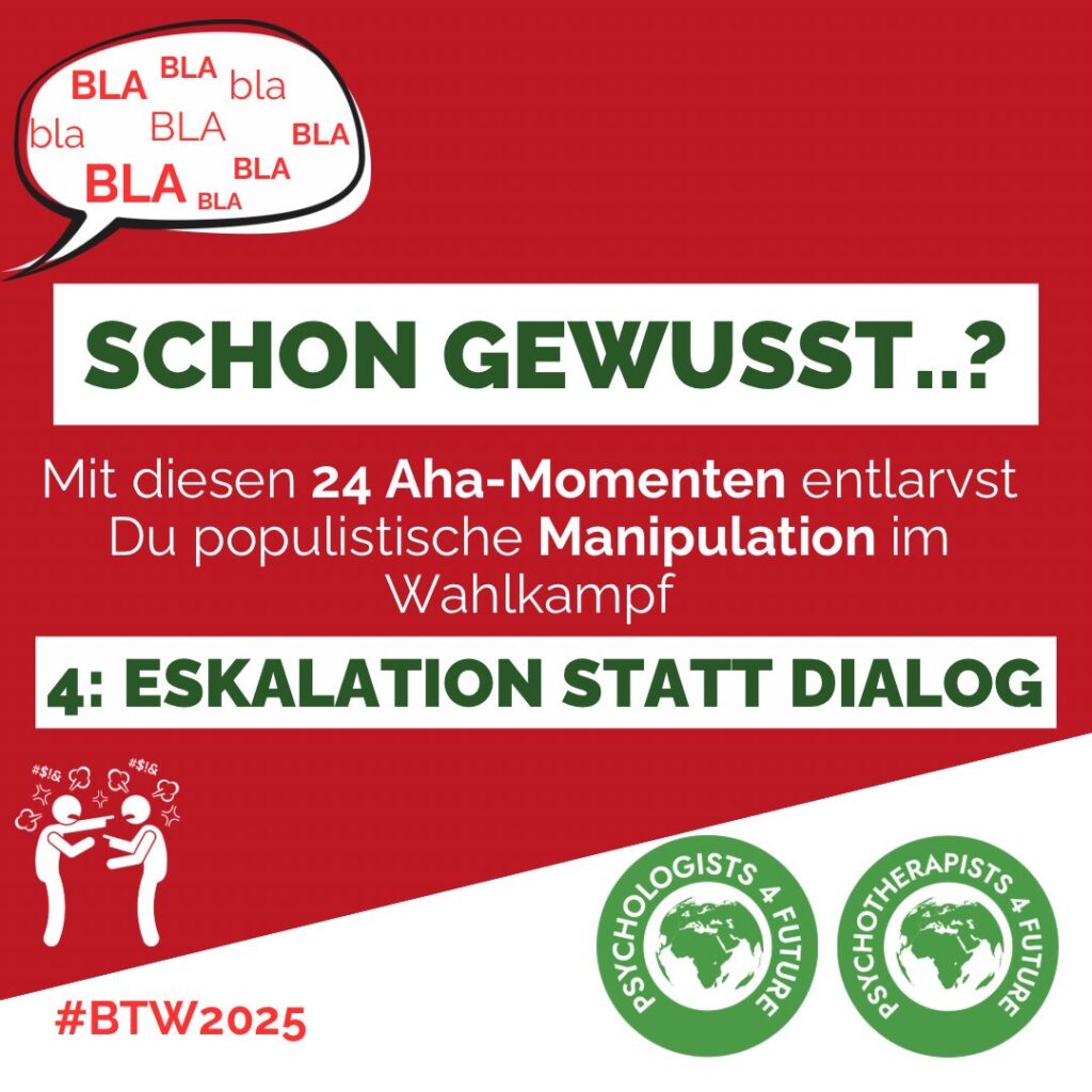 Schon gewusst…? Mit diesen 24 Aha-Momenten entlarvst Du populistische Manipulation im Wahlkampf Eskalation statt Dialog Mit diesen 24 Aha-Momenten entlarvst Du populistische Manipulation im Wahlkampf Eskalation statt Dialog