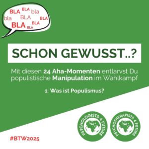 Schon gewusst..? Mit diesen 24 Aha-Momenten entlarvst du populistische Manipulation im Wahlkampf! Was ist Populismus?