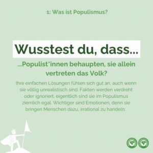 Populist*innen behaupten, sie allein vertreten das Volk. Ihre einfachen Lösungen fühlen sich gut an, auch wenn sie völlig unrealistisch sind. Fakten werden verdreht oder ignoriert, eigentlich sind sie im Populismus ziemlich egal. Wichtiger sind Emotionen, denn sie bringen Menschen dazu, irrational zu handeln.