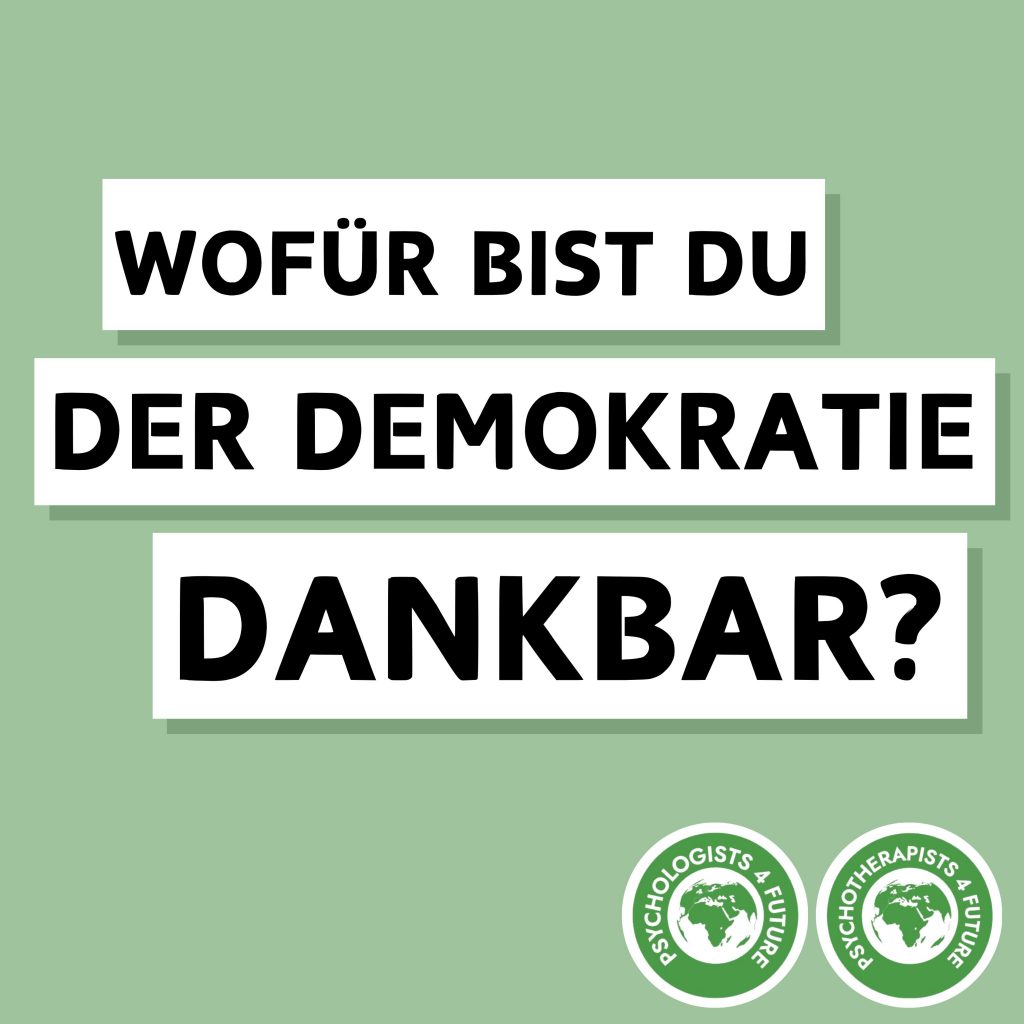 Wofür bist du der Demokratie dankbar?