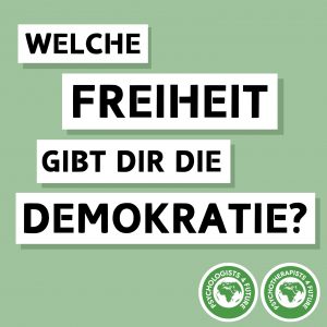 Welche Freiheit gibt dir die Demokratie?